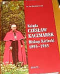 BISKUP CZESŁAW KACZMAREK: audycja radiowa, cz. II; źródło: www.youtube.com