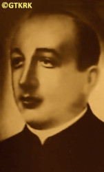 CZAPLIŃSKI Francis Vladislav; source: Fr Anastasius Nadolny, prof., „Biographical dictionary of priests ordained in the years 1921—1945 working in the Chełmno diocese”, Bernardinum publishing house 2021, own collection; CLICK TO ZOOM AND DISPLAY INFO
