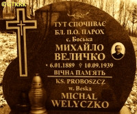 WEŁYCZKO Michael - Tomb, Greek Catholic cemetery, Besko, source: historicgraves.com, own collection; CLICK TO ZOOM AND DISPLAY INFO