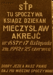 AKREJĆ Mieczyslav - Tombstone, church cemetery, Brasław, source: kaplica-pamieci.pl, own collection; CLICK TO ZOOM AND DISPLAY INFO