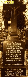 KONSTANTYNOWICZ Stanislav Peter - Cenotaph, Płońska Str. parish cemetery, Ciechanów; source: thanks to Mr Janusz Konstantynowicz' kindness (private correspondence, 19.12.2018), own collection; CLICK TO ZOOM AND DISPLAY INFO