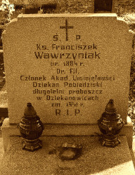 WAWRZYNIAK Francis - Tomb, parish cemetery, Dziekanowice, source: www.wtg-gniazdo.org, own collection; CLICK TO ZOOM AND DISPLAY INFO