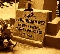 BAJKIEWICZ Peter - Tomb, parish cemetery, Janów Lubelski, source: www.sanktjanow.sandomierz.opoka.org.pl, own collection; CLICK TO ZOOM AND DISPLAY INFO