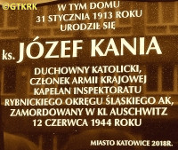 KANIA Joseph - Commemorative plaque, 7 Krzyżowa Str., Katowice-Dąb, source: katowice.ipn.gov.pl, own collection; CLICK TO ZOOM AND DISPLAY INFO