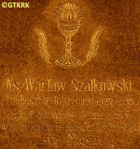 SZAŁKOWSKI Vaclav - Commemorative plaque, parish church, Łobżenica, source: www.facebook.com, own collection; CLICK TO ZOOM AND DISPLAY INFO