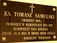 SAMULSKI Thomas - Commemorative plaque, parich church, Mąkoszyce, source: www.makoszyce.parafia.info.pl, own collection; CLICK TO ZOOM AND DISPLAY INFO