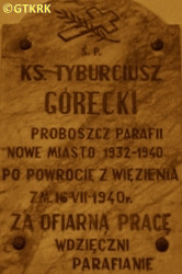GÓRECKI Tiburtius Boleslav - Commemorative plaque, parish church, Nowe Miasto, source: www.facebook.com, own collection; CLICK TO ZOOM AND DISPLAY INFO