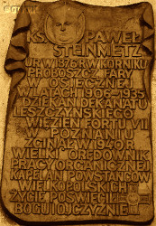 STEINMETZ Paul - Commemorative plaque, parish church, Osieczna, source: www.wtg-gniazdo.org, own collection; CLICK TO ZOOM AND DISPLAY INFO