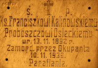 KALINOWSKI Francis - Commemorative plaque, Blessed Virgin Mary's parish church, Osiek, source: plus.google.com, own collection; CLICK TO ZOOM AND DISPLAY INFO