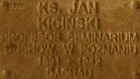 KICIŃSKI John - Commemorative plaque, Underground Resistance State monument, Poznań, source: own collection; CLICK TO ZOOM AND DISPLAY INFO