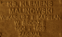 MALINOWSKI Clement - Commemorative plaque, Underground Resistance State monument, Poznań, source: own collection; CLICK TO ZOOM AND DISPLAY INFO