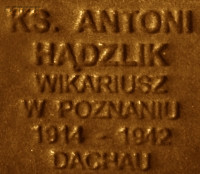 HĄDZLIK Anthony - Commemorative plaque, Underground Resistance State monument, Poznań, source: own collection; CLICK TO ZOOM AND DISPLAY INFO