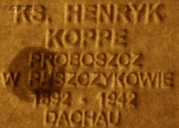 KOPPE Henry Zdislav - Commemorative plaque, Underground Resistance State monument, Poznań, source: own collection; CLICK TO ZOOM AND DISPLAY INFO