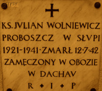 WOLNIEWICZ Julian - Commemorative plaque, parish church, Słupia, source: www.parafiaslupia.pl, own collection; CLICK TO ZOOM AND DISPLAY INFO