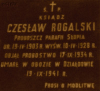 ROGALSKI Ceslav - Commemorative plaque, parish church, Słupia, source: forum.tradytor.pl, own collection; CLICK TO ZOOM AND DISPLAY INFO