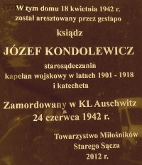 KONDOLEWICZ Joseph - Commemorative plaque, 3 Casimir the Great str., Stary Sącz, source: www.miejscapamiecinarodowej.pl, own collection; CLICK TO ZOOM AND DISPLAY INFO