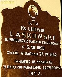 LASKOWSKI Louis - Commemorative plaque, parish church, Szczerzec, source: parafia-szczercow.pl, own collection; CLICK TO ZOOM AND DISPLAY INFO