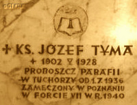 TYMA Joseph - Commemorative plaque, church, Tuchorza, source: www.siedlec.pl, own collection; CLICK TO ZOOM AND DISPLAY INFO