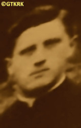 KAJUT John; source: Fr Anastasius Nadolny, prof., „Biographical dictionary of priests ordained in the years 1921—1945 working in the Chełmno diocese”, Bernardinum publishing house 2021, own collection; CLICK TO ZOOM AND DISPLAY INFO