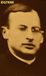 WOHLFEIL Ernest Joachim; source: Fr Anastasius Nadolny, prof., „Biographical dictionary of priests ordained in the years 1921—1945 working in the Chełmno diocese”, Bernardinum publishing house 2021, own collection; CLICK TO ZOOM AND DISPLAY INFO