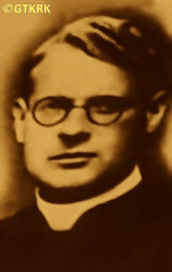 ZAPAŁOWSKI Thaddeus Marian; source: Fr Anastasius Nadolny, prof., „Biographical dictionary of priests ordained in the years 1921—1945 working in the Chełmno diocese”, Bernardinum publishing house 2021, own collection; CLICK TO ZOOM AND DISPLAY INFO