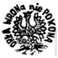 ORŁA WRONA NIE POKONA - symbol Stanu Wojennego 1981-9; źródło: zasoby własne