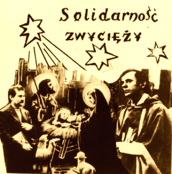 SOLIDARNOŚĆ ZWYCIĘŻY - karta świąteczna, lata 1981-9; źródło: www.sowiniec.com.pl